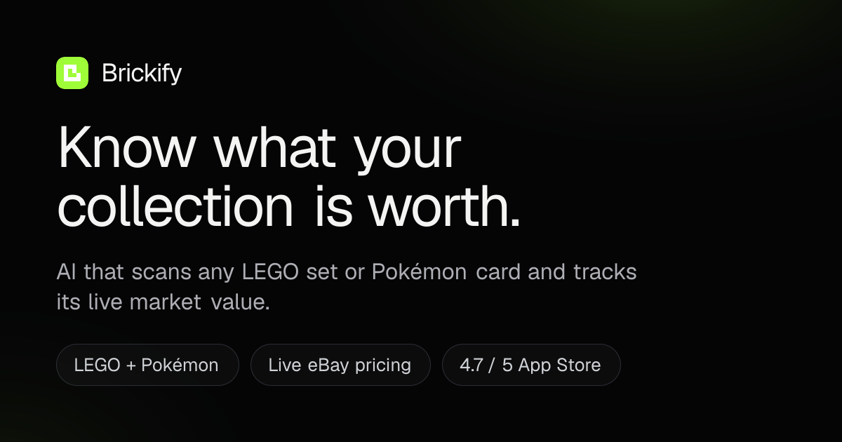 The Brickify App: scan, value & track LEGO, Pokémon & Magic · Brickify